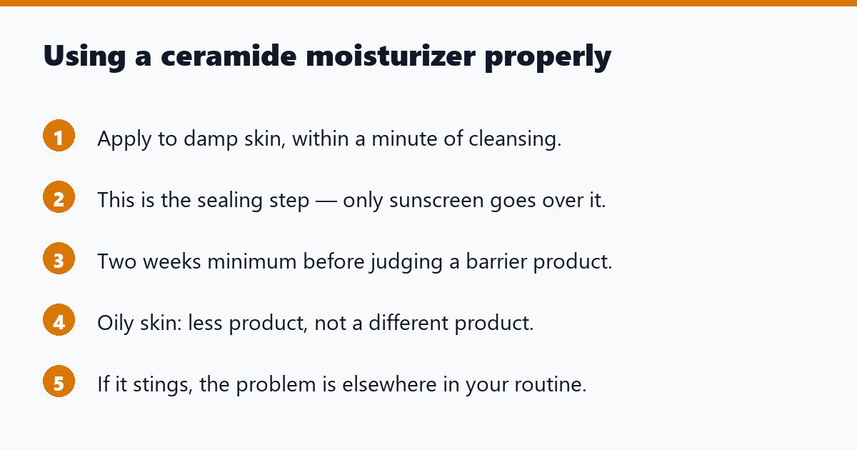 Using a ceramide moisturizer properly