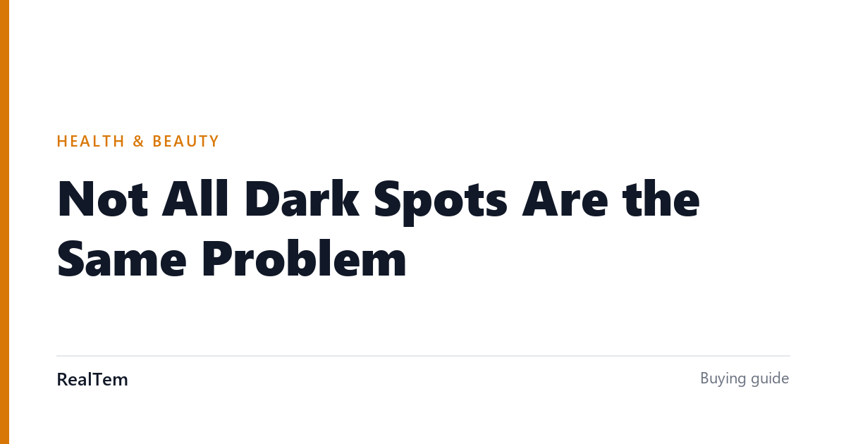 Not All Dark Spots Are the Same Problem
