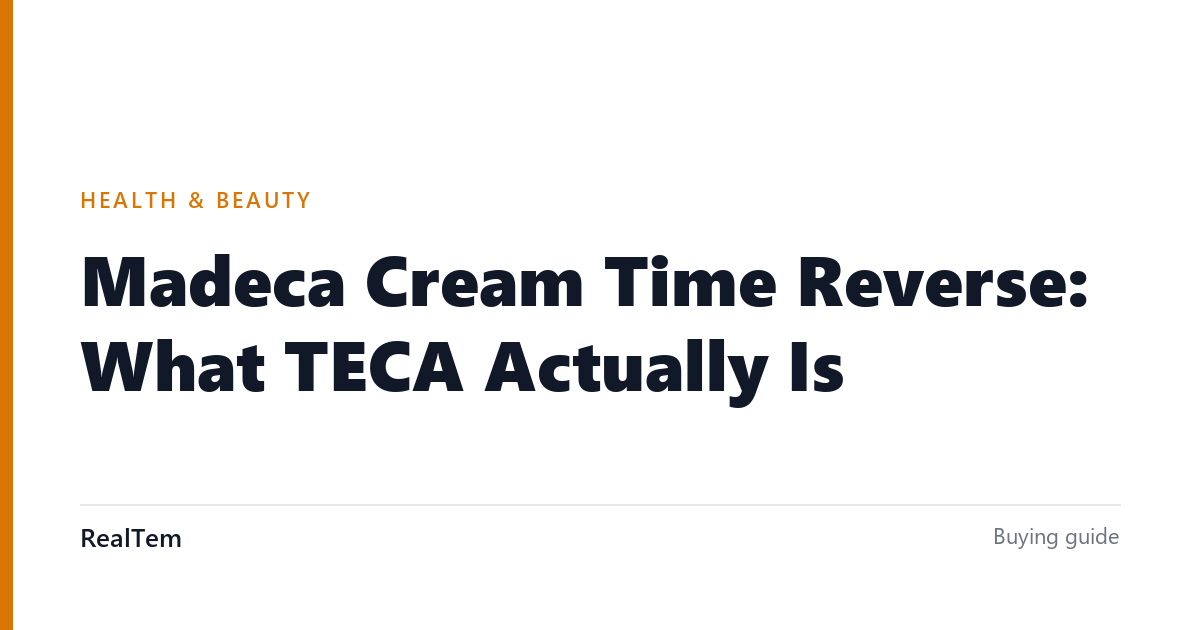 Madeca Cream Time Reverse: What TECA Actually Is