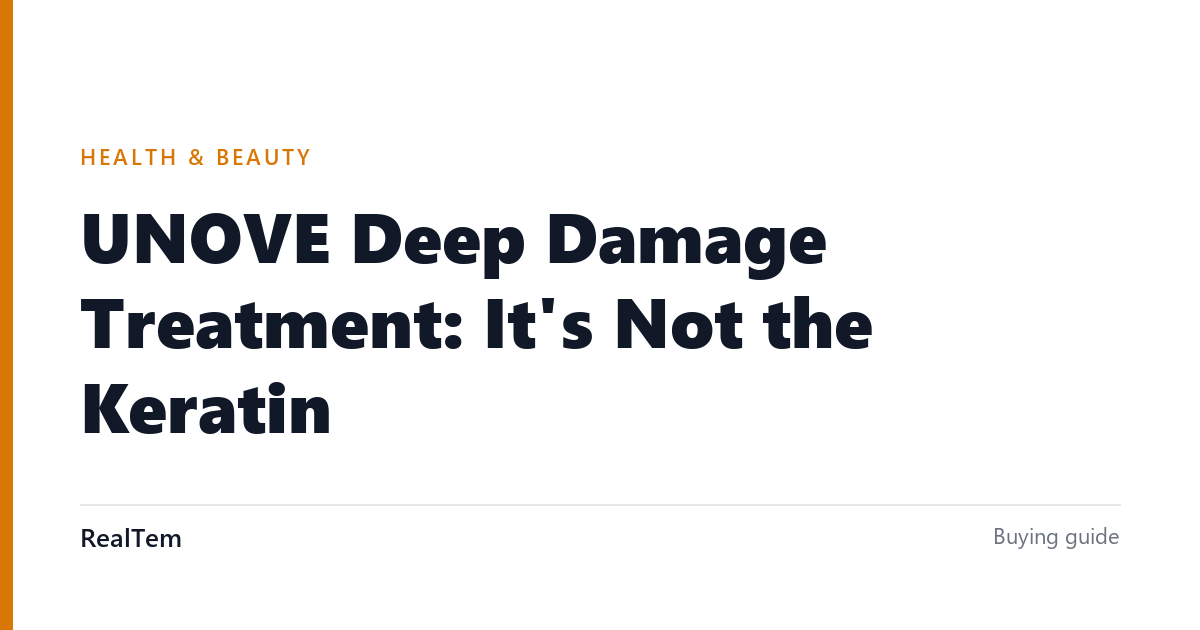 UNOVE Deep Damage Treatment: It's Not the Keratin