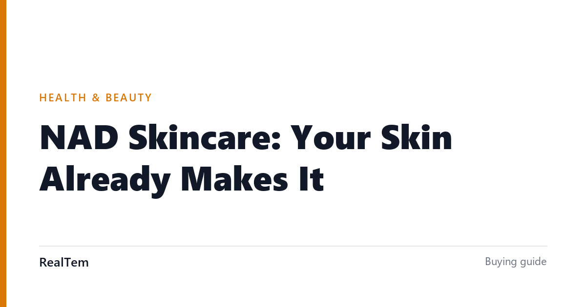 NAD Skincare: Your Skin Already Makes It